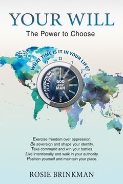 portada Your Will: The Power to Choose (en Inglés)