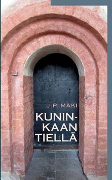 portada Kuninkaan tiellä (en Finlandés)