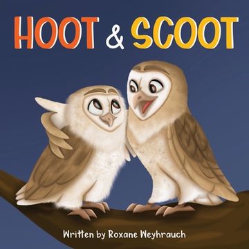 portada Hoot and Scoot (in English)