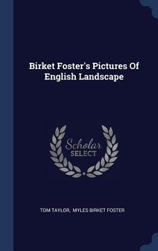 portada Birket Foster's Pictures Of English Landscape