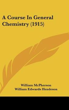 portada a course in general chemistry (1915) (en Inglés)