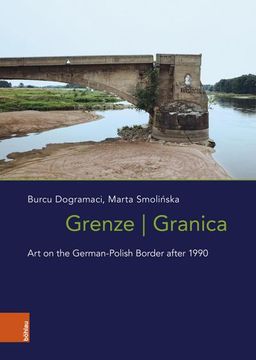 portada Grenze/Granica: Art at the German-Polish Border After 1990 (en Inglés)