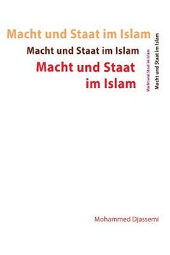 portada Macht und Staat im Islam: Macht und Staat im Islam