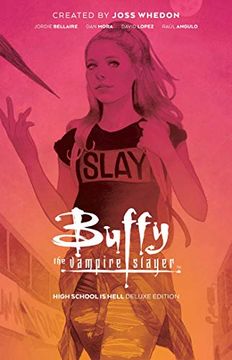 portada Buffy the Vampire Slayer: High School is Hell Deluxe Edition 