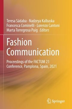 portada Fashion Communication: Proceedings of the Factum 21 Conference, Pamplona, Spain, 2021 