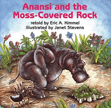 portada Anansi and the Moss-Covered Rock (Anansi the Trickster) (en Inglés)