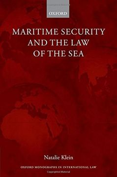 portada Maritime Security and the law of the sea (Oxford Monographs in International Law) (in English)