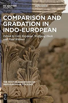 portada Comparison and Gradation in Indo-European: 1 (The Mouton Handbooks of Indo-European Typology, 1) 