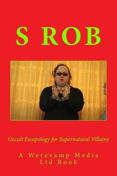 portada Occult Escapology for Supernatural Villainy (en Inglés)