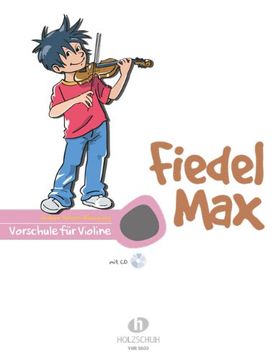 portada Fiedel Max - Schule mit CD: Vorschule für Violine