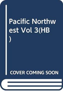 portada Pacific Northwest vol 3(Hb) (en Inglés)