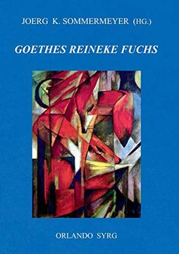 portada Johann Wolfgang von Goethes Reineke Fuchs (en Alemán)