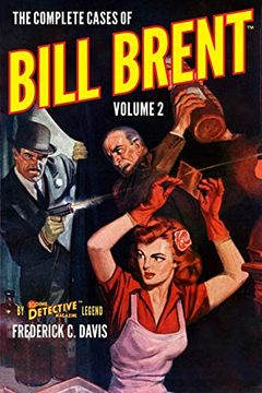 portada The Complete Cases of Bill Brent, Volume 2 (en Inglés)