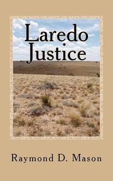 portada Laredo Justice (en Inglés)