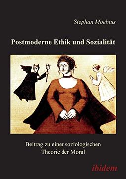 portada Postmoderne Ethik und Sozialität. Beitrag zu Einer Soziologischen Theorie der Moral (in German)