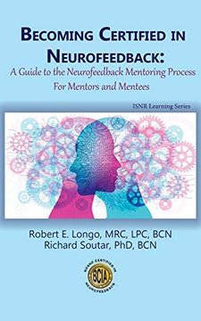 portada Becoming Certified in Neurofeedback: A Guide to the Neurofeedback Mentoring Process for Mentors and Mentees (en Inglés)