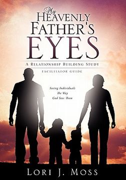 portada my heavenly father's eyes (en Inglés)