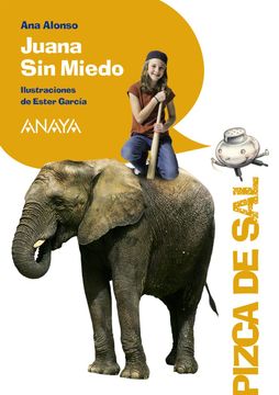 portada Juana sin Miedo (in Spanish)