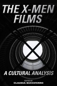 portada The X-Men Films: A Cultural Analysis (in English)