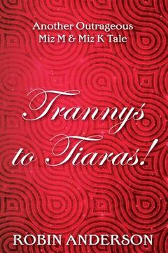portada Trannys to Tiaras