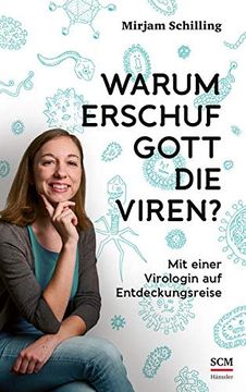 portada Warum Erschuf Gott die Viren? Mit Einer Virologin auf Entdeckungsreise (en Alemán)