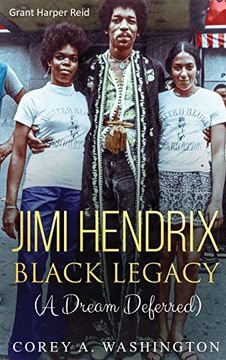 portada Jimi Hendrix Black Legacy: A Dream Deferred (en Inglés)