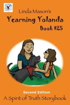 portada Yearning Yolanda Second Edition: Book # 25 (in English)