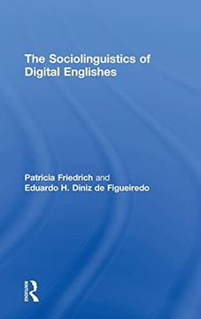 portada The Sociolinguistics of Digital Englishes (en Inglés)