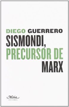 portada Sismondi, Precursor De Marx