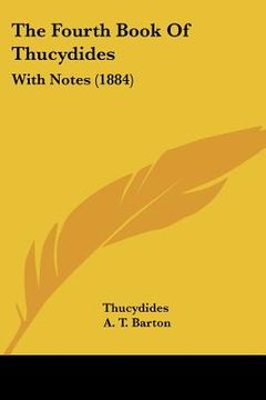 portada the fourth book of thucydides: with notes (1884) (in English)