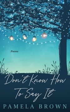 portada Don't Know How To Say It (en Inglés)