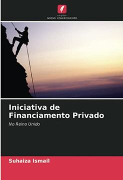 portada Iniciativa de Financiamento Privado: No Reino Unido (in Portuguese)