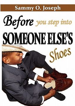portada before you step into someone else's shoes (en Inglés)