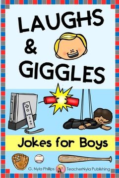 portada Jokes for Boys: Get a Kick out of These Silly Jokes! Plus knock-knock Jokes and Tongue Twisters! (en Inglés)
