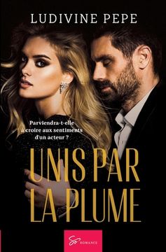 portada Unis par la plume: Romance (in French)