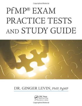 portada Pfmp® Exam Practice Tests And Study Guide (best Practices And Advances In Program Management Series)