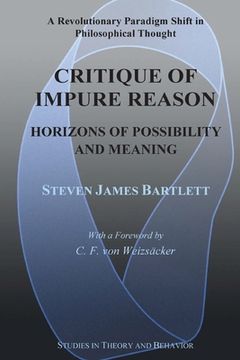 portada Critique of Impure Reason: Horizons of Possibility and Meaning (in English)