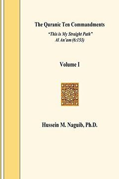 portada The Quranic Ten Commandments Vol. 1 , Ed. 2: Volume 1