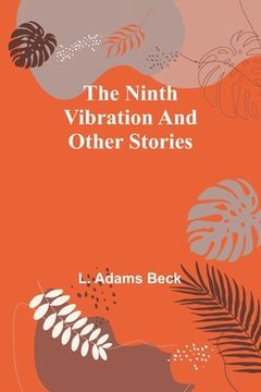 portada The ninth vibration and other stories (en Inglés)