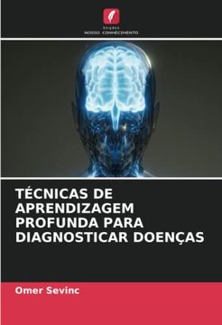 portada Técnicas de Aprendizagem Profunda Para Diagnosticar Doenças