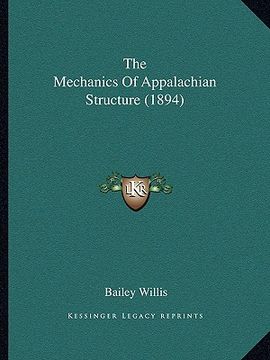 portada the mechanics of appalachian structure (1894) (in English)