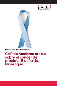 portada Cap de Hombres Creole Sobre el Cáncer de Prostata-Bluefields, Nicaragua