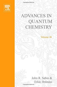 portada Advances in Quantum Chemistry, Volume 46: Theory of the Interaction of Swift Ions With Matter, Part 2 (en Inglés)
