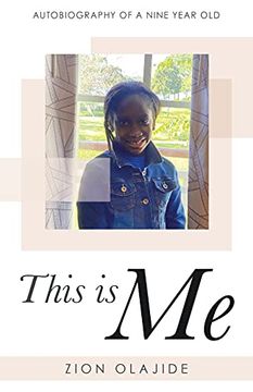 portada This is me: Autobiography of a Nine Year old (en Inglés)