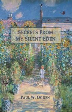 portada Secrets From My Silent Eden (in English)