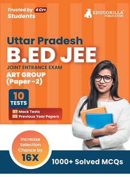 portada UP B.Ed JEE Arts Group - Paper 2 Exam 2023 (English Edition) - 7 Full Length Mock Tests and 3 Previous Year Papers (1300 Solved Questions) with Free A (en Inglés)