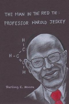 portada The Man in the Red Tie: Professor Harold Jeskey (en Inglés)