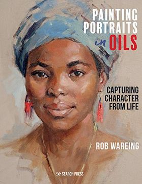 portada Painting Portraits in Oils: Capturing Character from Life
