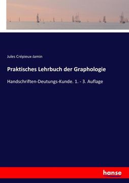 portada Praktisches Lehrbuch der Graphologie (en Alemán)