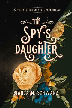 portada The Spy's Daughter: Volume 4 (in English)